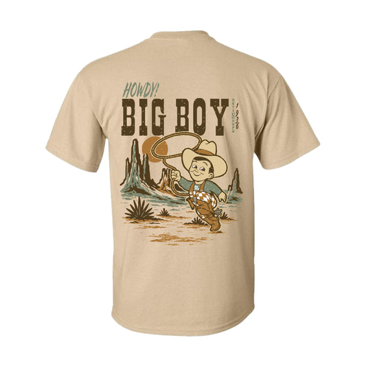 Howdy Big Boy Tee